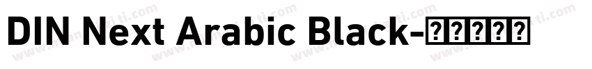 DIN Next Arabic Black字体转换